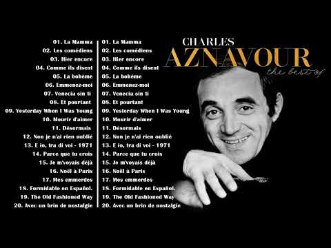 CHARLES AZNAVOUR || Les Grandes Chansons – Charles Aznavour Meilleures Chansons 2023