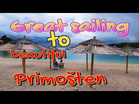 Sailing in Croatia. #4. Beautiful Primošten. Marina Kremik.