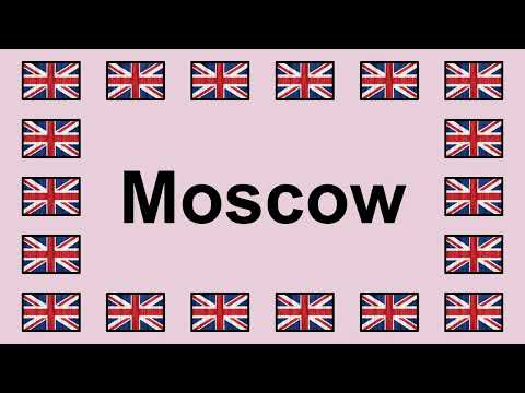 Pronounce MOSCOW in English 🇬🇧