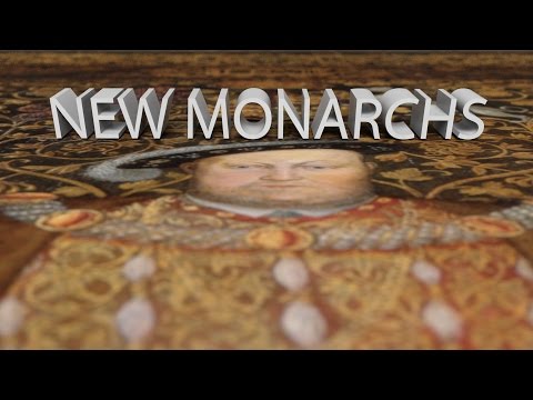 HIST 1121 Lesson 46 - New Monarchs