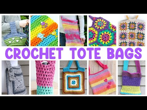 Bag It Up! My Favorite 10 Crochet Tote Bags