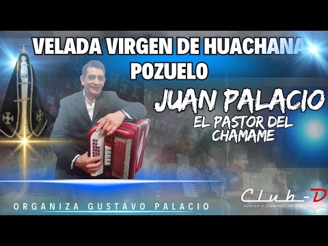 JUAN PALACIO EN LA VELADA DE LA VIRGEN DE HUACHANA ,POZUELO COPO SGO. DEL ESTERO