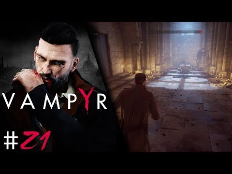 Vampyr - Episode #21 - Blackwall Faubourg