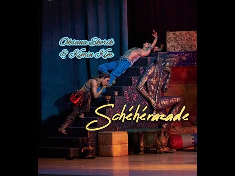 Scheherazade, Oksana Skorik & Kimin Kim