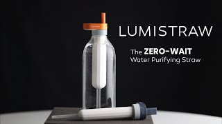 LUMISTRAW: Water Purifying Straw
