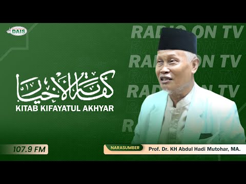 RADIO ON TV - Kajian Kifayatul Akhyar | Hukum Tawanan Perang | Prof. Dr. KH Abdul Hadi, MA