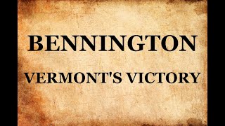 Bennington: Vermont's Victory