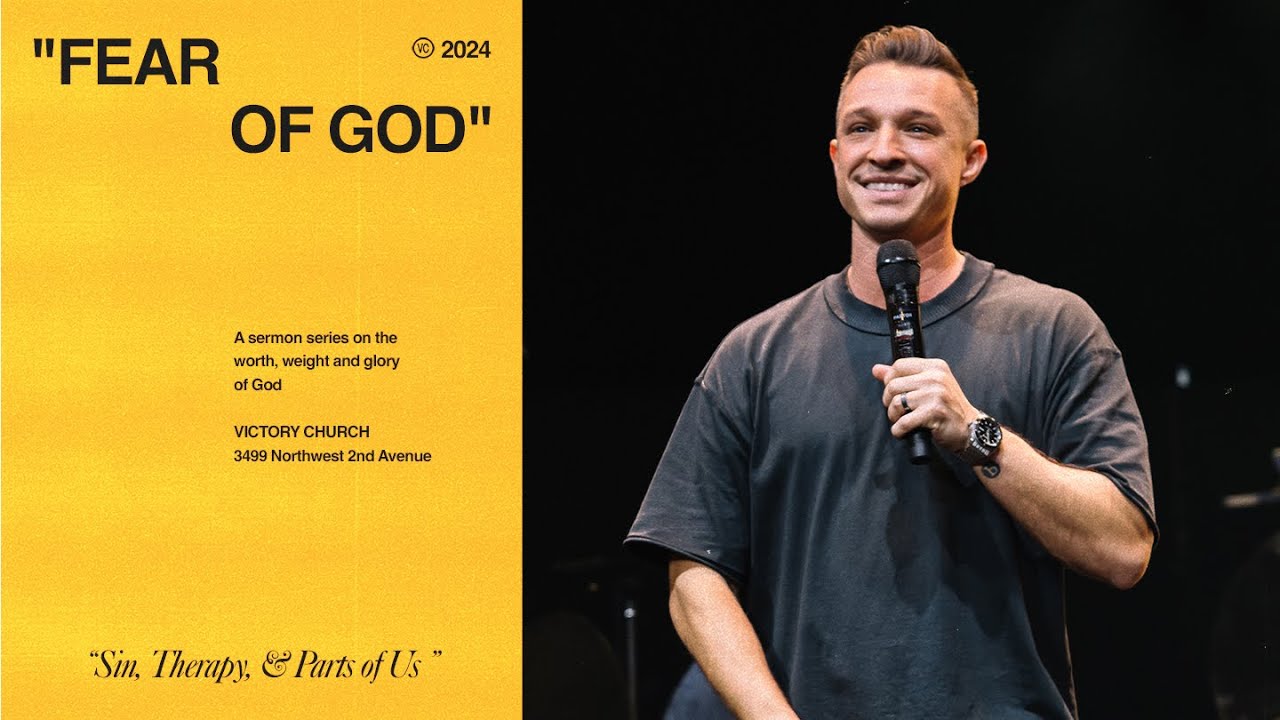 "FEAR OF GOD" | Sin, Therapy, & Parts of Us | Pastor Donny Karpinen