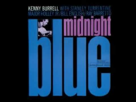 Kenny Burrell - Midnight Blue