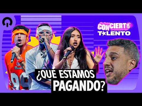 ¿QUÉ ESTAMOS PAGANDO? | CONCIERTO TALENTO
