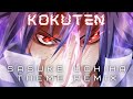 Naruto Shippuden - Kokuten | trap remix | Sasuke Uchiha theme