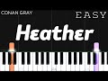 Conan Gray - Heather | EASY Piano Tutorial
