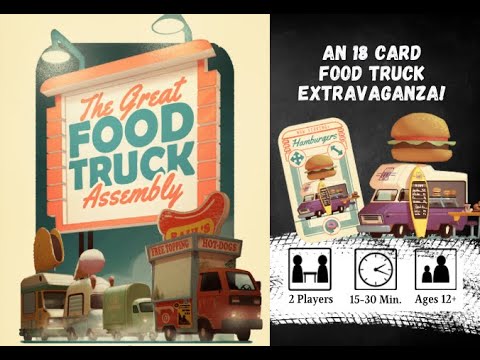 How To Play Video: The Great Food Truck Assembly