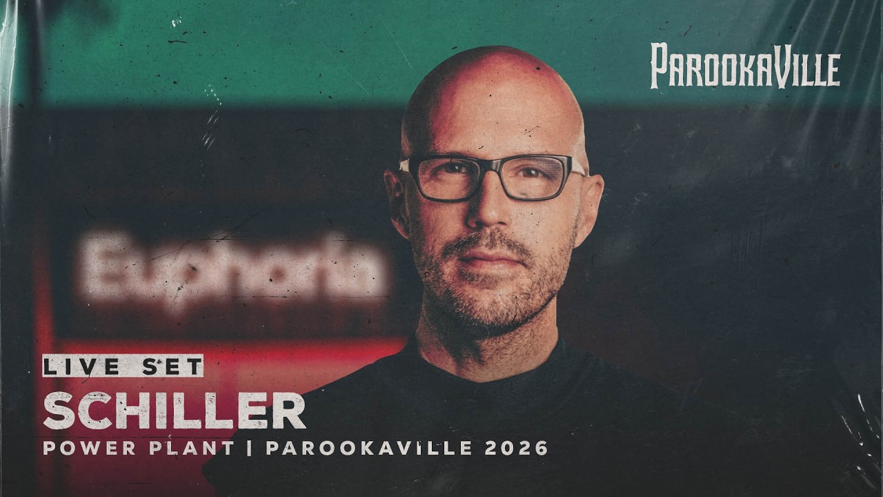 Schiller - PAROOKAVILLE 2026