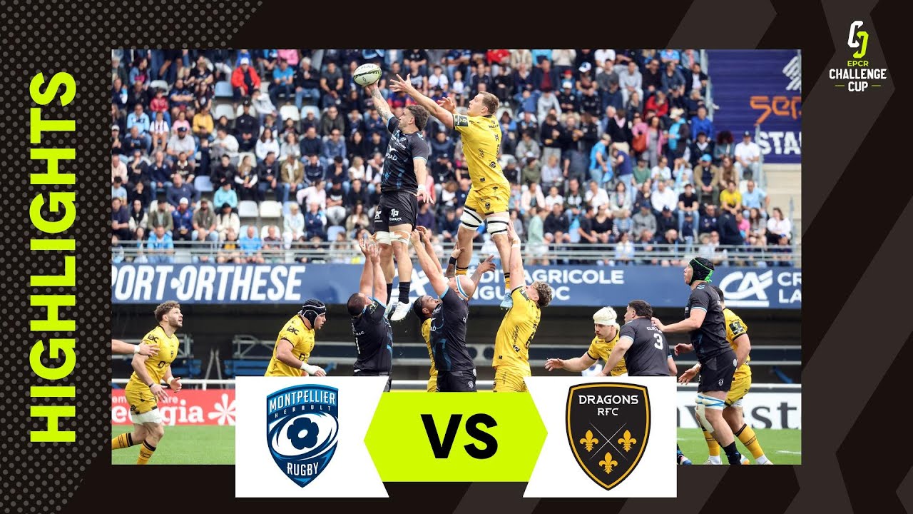 Résumé - Montpellier Hérault Rugby v Dragons RFC | EPCR Challenge Cup 2025/26