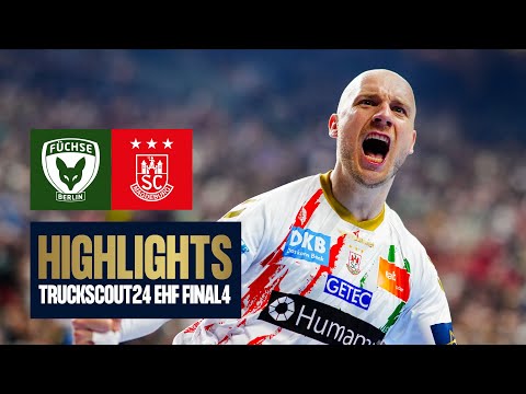 Füchse Berlin vs SC Magdeburg | FINAL | TruckScout24 EHF FINAL4 2025