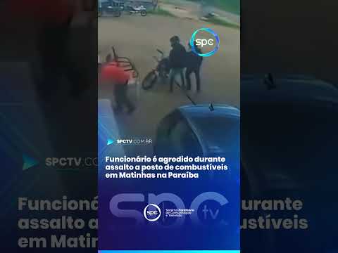 Funcionário é agredido durante assalto a posto de combustíveis em Matinhas, na Paraíba