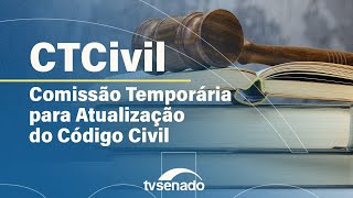 Comissão debate direito da obrigações no Código Civil – 13/11/25
