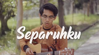 NANO - SEPARUHKU (Cover By Tereza)