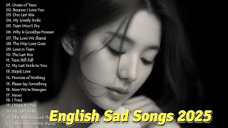 Download lagu English Sad Songs 2025 & Nonstop Relaxing Songs for 1 hour | Heartbreaking Melodies | Slowed sad pop mp3 Download lagu English Sad Songs 2025 & Nonstop Relaxing Songs for 1 hour | Heartbreaking Melodies | Slowed sad pop mp3