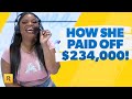 How She Paid Off 234 000 Of Debt In ONLY 31 Months