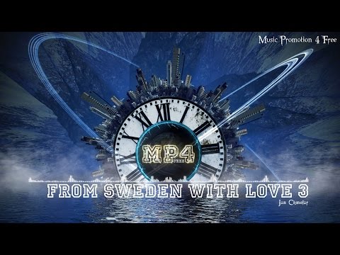 From Sweden With Love 3 by Jan Chmelar - [House Music]