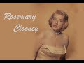 Rosemary Clooney - A Railroader's Bride I'll Be (rare extended version)