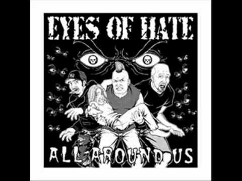 Eyes Of Hate - Question Authority