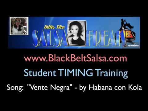 "Vente Negra" -  Salsa with Counts - Black Belt Salsa Student Training