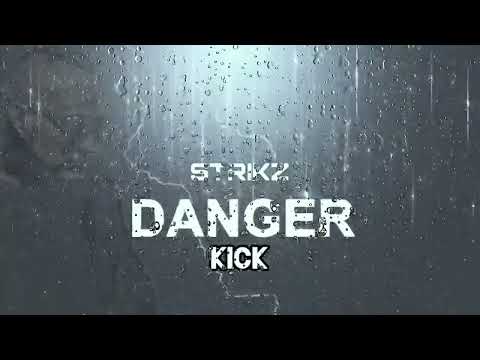 STRIKZ  - ⚡️DANGER KICK⚡️