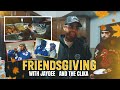 FriendsGiving With JAYDEE &  The Clika 🔥🚨❗️”ALMOST BROKE MY NECK😱🤣” (MUST WATCH NOW‼️) 