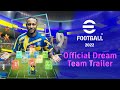 eFootball™ 2022  Official Dream Team Trailer