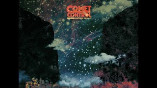 Comet Control – Center of the Maze (Full Album 2016)