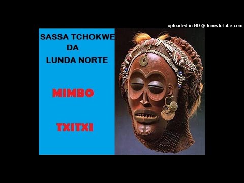Mimbo - Txitxi | Sassa Tchokwe