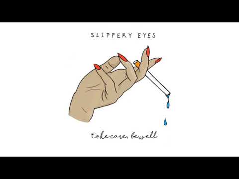 Slippery Eyes - Summer Of ‘62