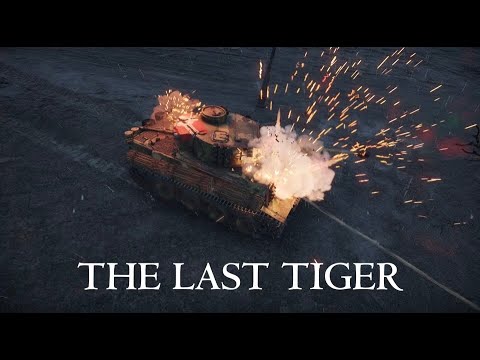 -The Last Tiger- Warthunder Short Film