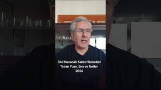 Sivil Havacılık Kabin Hizmetleri Taban Puan Başarı Sıra ve Netleri 202