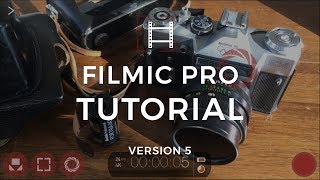 Filmic Pro Tutorial | Cinematic Secrets of Filmic Pro