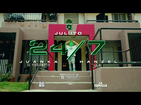 Juliito x Hanzel La H x Juanka - 24/7 (Video Oficial)