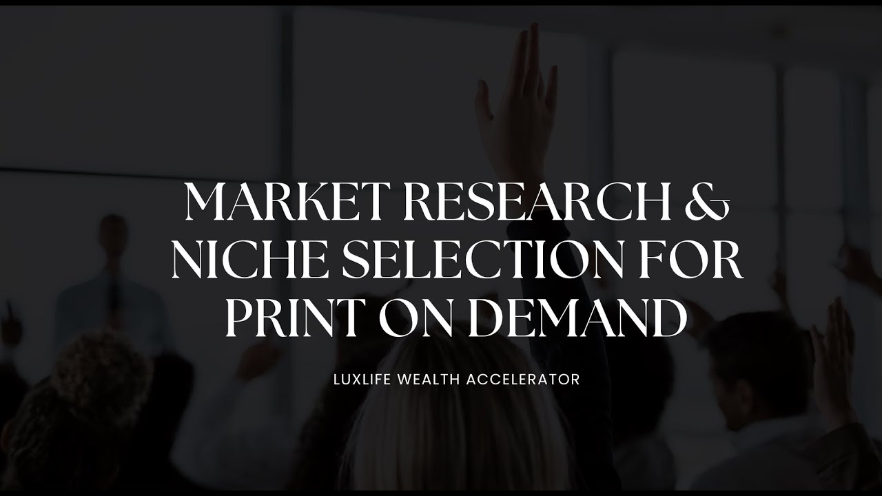 Market Research & Niche Selection