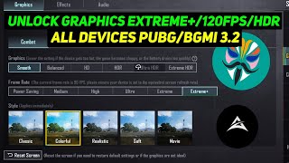 Unlock Extreme+ (120fps) Settings in Pubg/bgmi 3.2 | Unlock 90 FPS/120 FPS/HDR EXTREME IN PUBG/BGMI