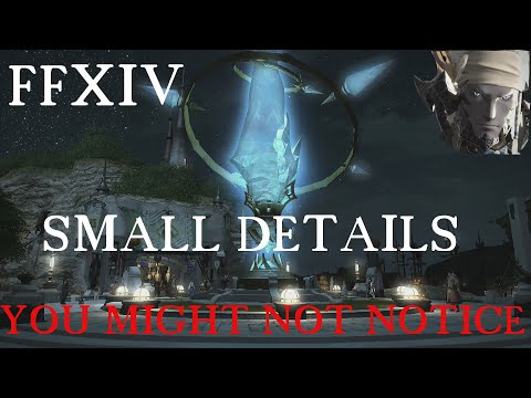 FFXIV Small details you might not notice
