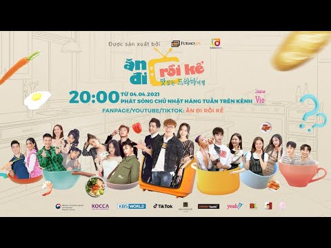 Gameshow Trailer - Ăn Đi Rồi Kể (Chương Trình Truyền Hình)