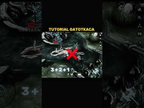 ✅ Gatotkaca Tutorial by Renyaaa