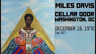 Miles Davis- December 16, 1970 Cellar Door Club, Washington D.C. (1st set)