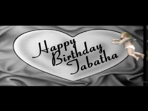 Happy birthday Tabatha!