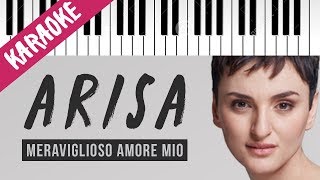 Arisa | Meraviglioso Amore Mio // Piano Karaoke con Testo