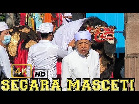 IDA BHATARA SESUHUNAN BARONG MACAN RITATKALA MELASTI RING SEGARA MASCETI 18-03-23..