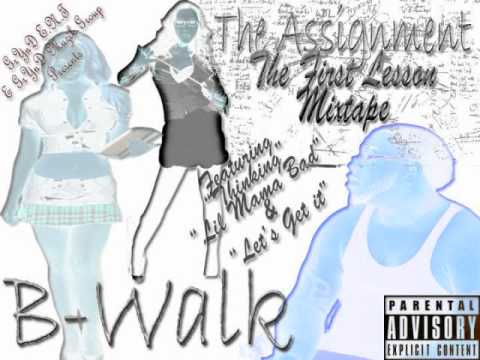 B-Walk - Sponsor Ft. Teairra Marie