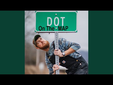 Dot On The Map - Taylor Ray Holbrook